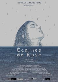 Poster du court-métrage "Ecailles de Rose"