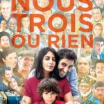 Poster du film « Nous trois ou rien »